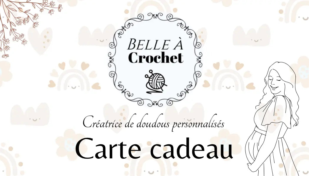 Carte Cadeau 🎁 Belle A Crochet
